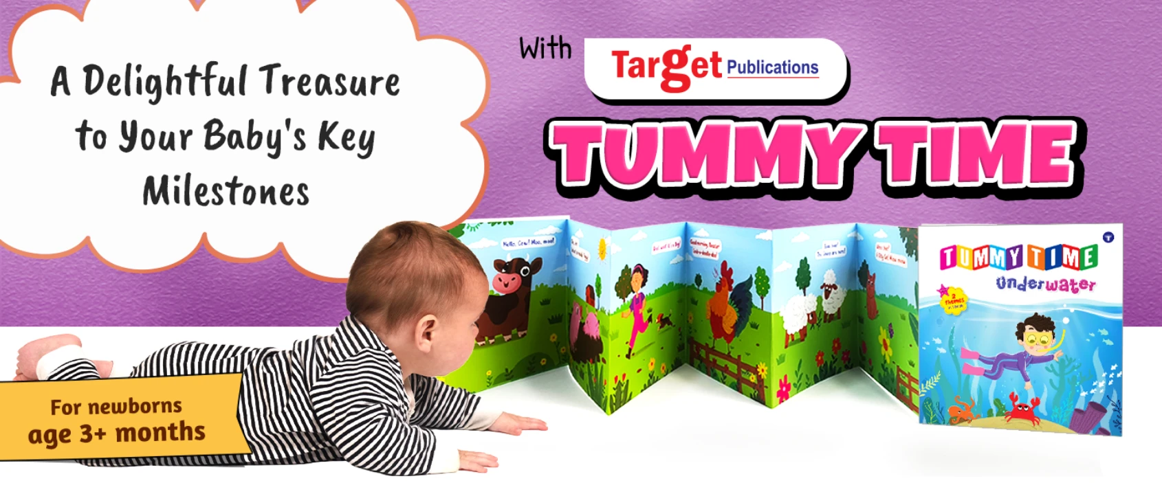 Baby doing tummy time in front of Target Publications' Tummy Time fold-out board book, featuring colorful farm and underwater scenes. Text reads: 'A Delightful Treasure to Your Baby's Key Milestones. For newborns age 3+ months.