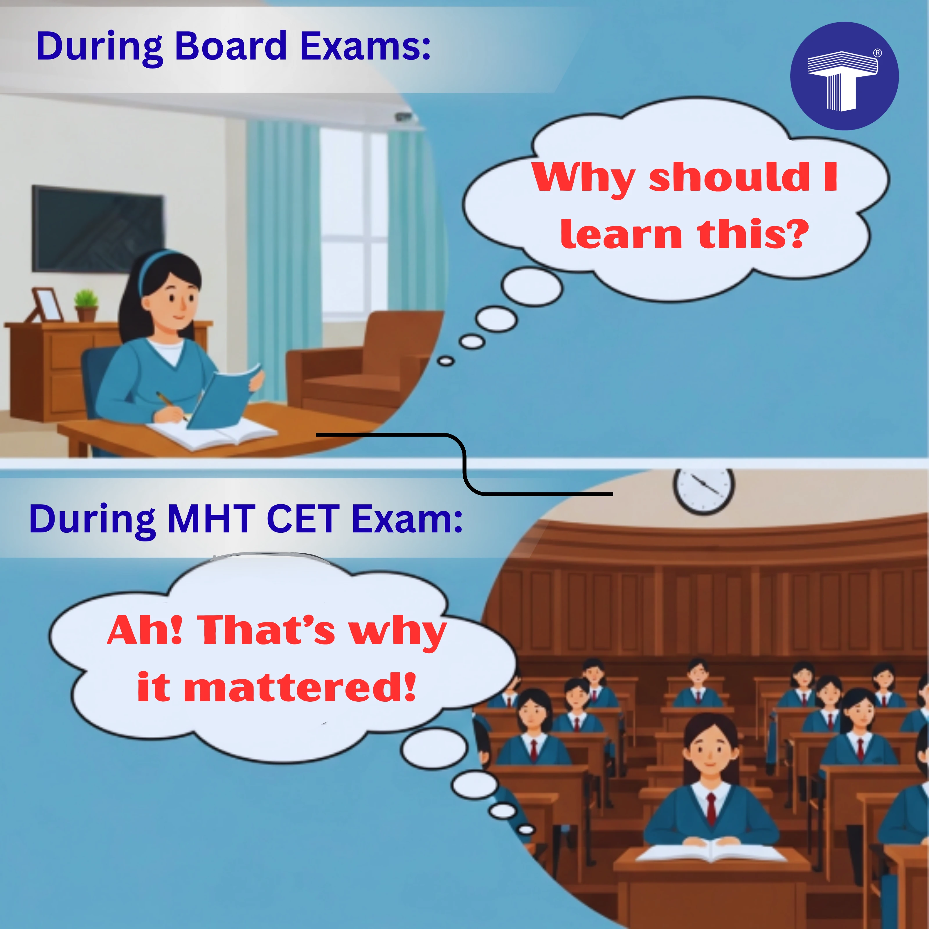 Student confused during board exam and later realizing the importance of concepts during MHT CET exam.
