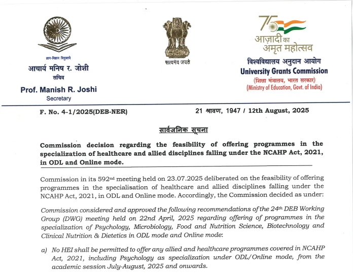 A UGC notice dated 12th August, 2025, stating that online and ODL healthcare and allied discipline programs are no longer permitted